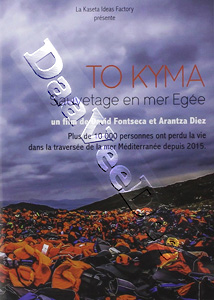 To Kyma. A Rescue in the Aegean Sea | To Kyma. Rescat al mar Egeu  |   DVD